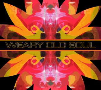 Weary Old Soul