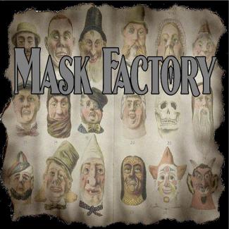 Mask Factory