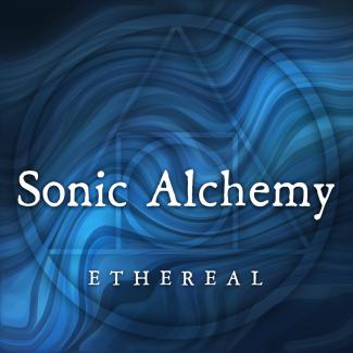 Sonic Alchemy- Ethereal